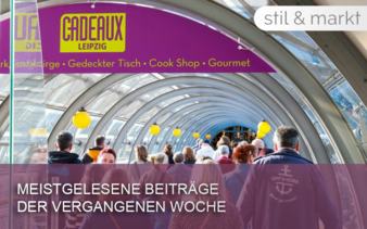 Meist-gelesen-stilundmarkt-KW-10 Copyright Leipziger Messe-Sabrina Werner