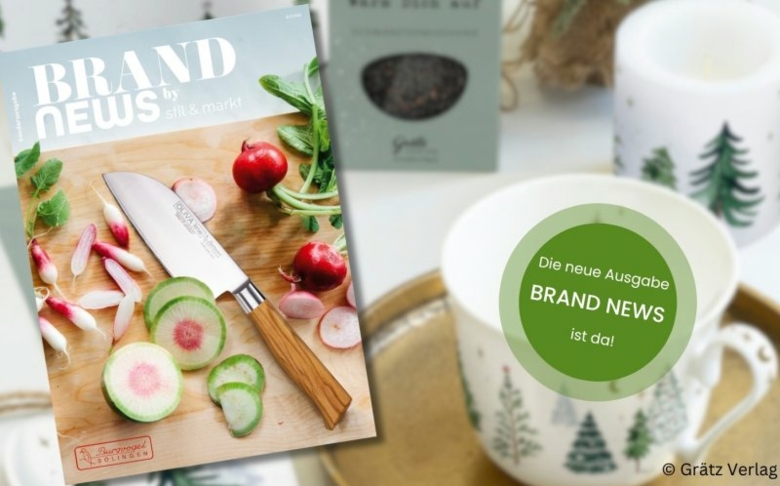 Die neue Brand News by stil & markt ist da!